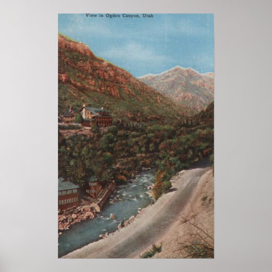 Ogden, Utah - Ogden Canyon View & River Poster (Vorne)