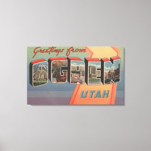 Ogden, UtahLarge Letter ScenesOgden, ABER Leinwanddruck (Vorderseite)