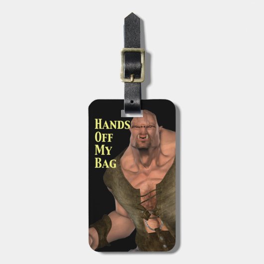 Ogre sagt Hände aus meinem Beutel Einfache ID Pers Gepäckanhänger (Vorderseite vertikal)