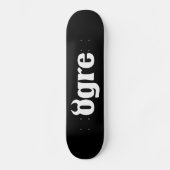 Ogre Skateboard (Vorderseite)