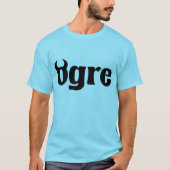 Ogre T-Shirt (Vorderseite)