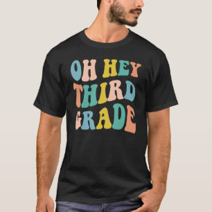 Oh, 3. Klasse Lehrer Mädchen Team Squad Gr T-Shirt