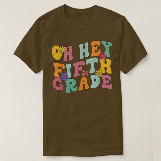 Oh, 5. Klasse zurück an die Schüler Tee (Design vorne)