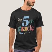 Oh, 5. Klasse, zurück zur Schule T-Shirt (Vorderseite)