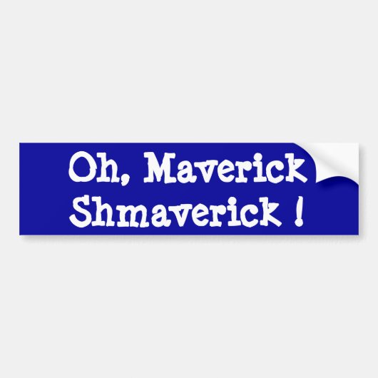 Oh, AußenseiterShmaverick! Autoaufkleber (Vorne)