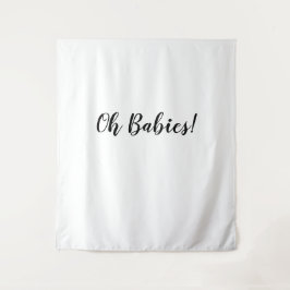 Oh Babies Backdrop Oh Babies Banner Band Wandteppich
