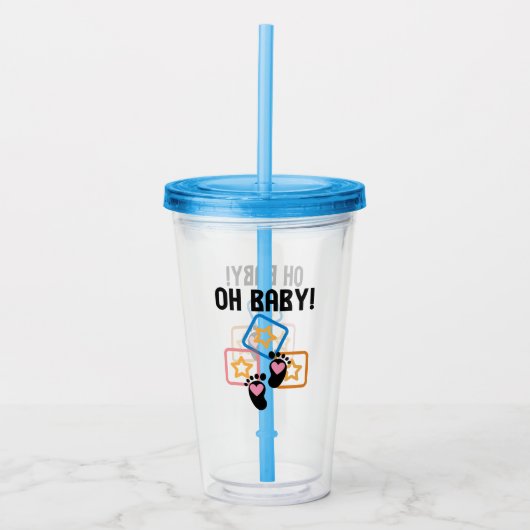 Oh Baby. Acryltrinkbecher (Vorderseite)