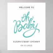 Oh Baby - Baby Dusche Willkommenspender - Türkis Poster (Vorne)
