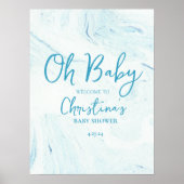 Oh Baby Blue Marble Begrüßungsschaum-Hauptplatine Poster (Vorne)