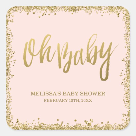Oh Baby Blush Pink Gold Glitzer Babydusche Quadratischer Aufkleber (Vorderseite)