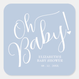 Oh, Baby! Boy Baby Shower Blue Quadratischer Aufkleber