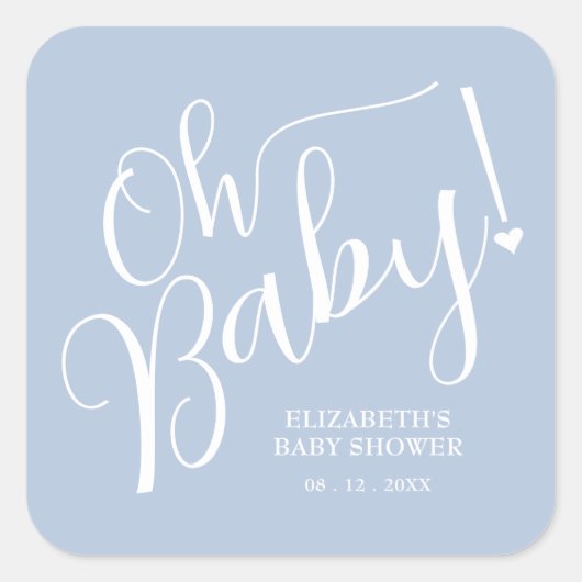 Oh, Baby! Boy Baby Shower Blue Quadratischer Aufkleber (Vorderseite)