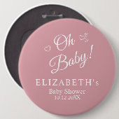 "Oh Baby" Dusty Pink Moderne Minimalistische Babyd Button (Vorne & Hinten)