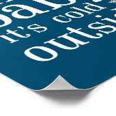 Oh Baby Es ist kalt Outside Snowflake Party Zeiche Poster (Ecke)