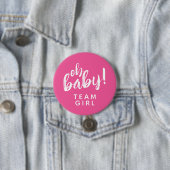 Oh Baby Gender Reveal Team Girl Button (Beispiel)