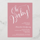 Oh, Baby! Girl Baby Dusche Rosa Einladung (Vorderseite)