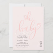 Oh Baby! Minimal Elegant Pink Script Baby Shower Einladung (Vorderseite)