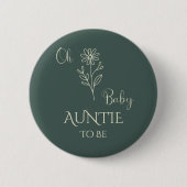 Oh Baby Minimalist Wildflower Tante-wird Button (Vorderseite)