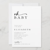 Oh Baby Minimalistisch Modern Script Baby Dusche Einladung (Vorderseite)