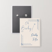 Oh Baby! Minimalistisches geschlechtsneutrales Dad Button (Vorderseite/Rückseite)