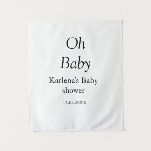 Oh Baby Name hinzufügen Babyparty Datum einfach mi Wandteppich