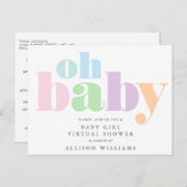 Oh Baby Pastel Typografie Virtual Baby Girl Shower Einladungspostkarte (Vorne/Hinten)