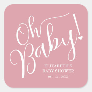 Oh, Baby! Pink Girl Baby Dusche Quadratischer Aufkleber