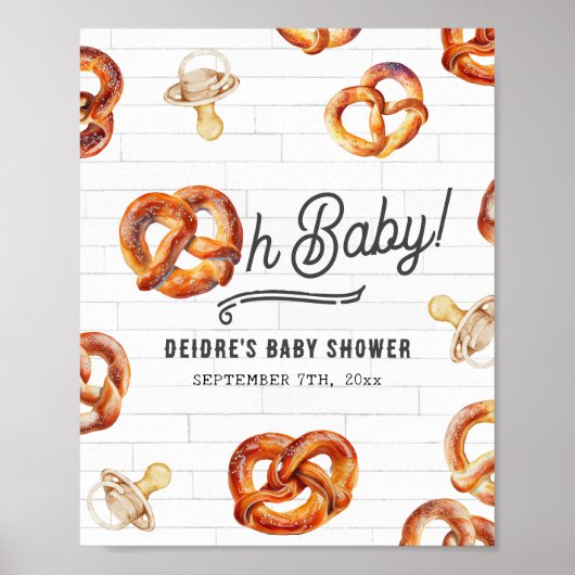 Oh Baby Pretzels & Schnullers Baby Dusche Willkomm Poster (Vorne)