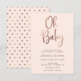 Oh Baby Rose Gold Foil Kinderdusche Einladung
