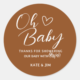 Oh Baby Saddle Brown Babydusche Danke Runder Aufkleber