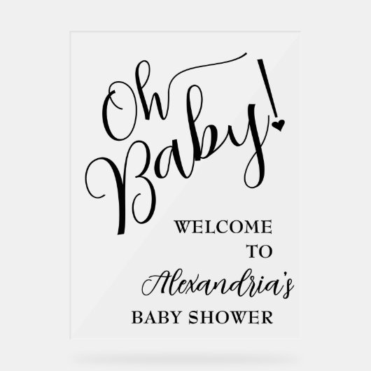 Oh, Baby! Script Baby Dusche Willkommen Acrylschild (Vorderseite)