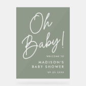 Oh Baby Script Sage Green Baby Dusche Willkommen Acrylschild (Vorderseite)