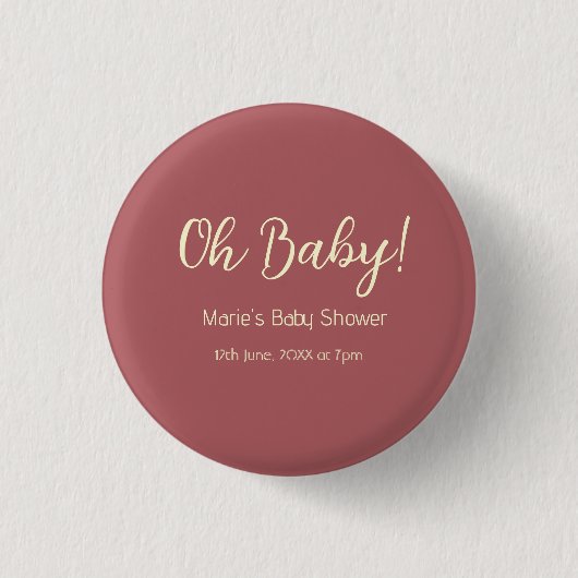 oh Baby Shower Name Datum Maron einfach minimal tr Button (Vorderseite)