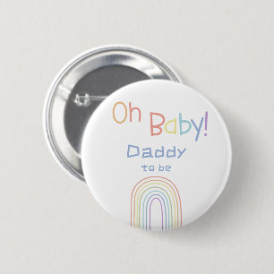 Oh Baby! Süßer Bunter Regenbogen werdender Papa Button