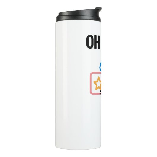 Oh Baby. Thermosbecher (Nach links gedreht)