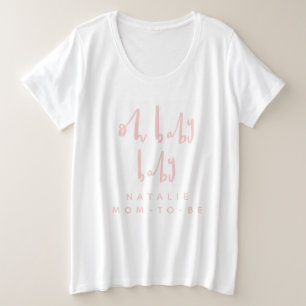 Oh Babybaby-Babyduschen-Partykleidung Große Größe T-Shirt