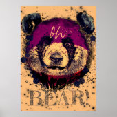 "OH BEAR" | Funny Cool Panda Poster (Vorne)