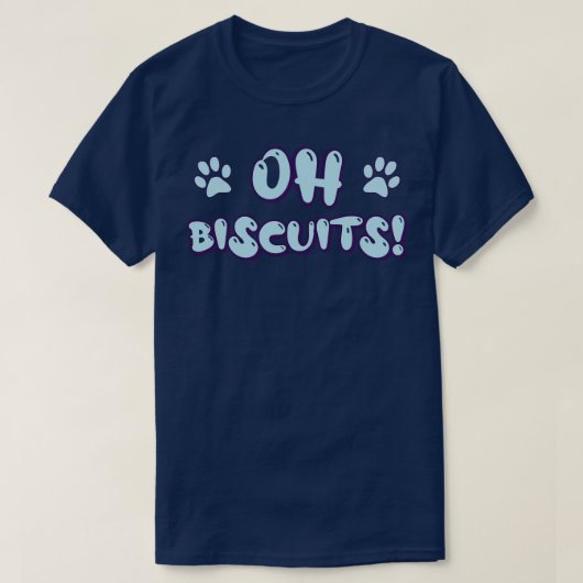 Oh Biscuits T-Shirt (Design vorne)