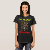Oh! Bitte Halloween T-Shirt (Vorne ganz)