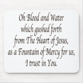 Oh Blut und Wasser - St. Faustina Mousepad (Vorne)