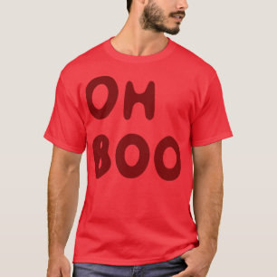 Oh Boo, rot im Blut T-Shirt