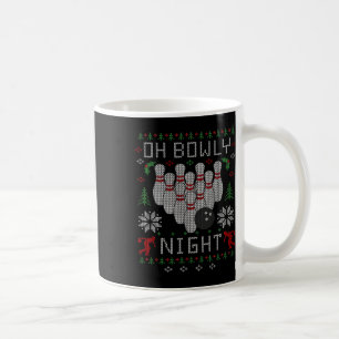Oh Bowly Night Bowling Ugly Christmas Sweater Teil Kaffeetasse