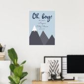 Oh Boy Blue Gray Mountain Baby Dusche Poster (Heimbüro)