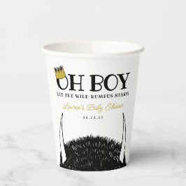 Oh Boy | Lass der Wild Rumpus Start Baby Shower Pappbecher