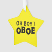 Oh Boy Oboe Ornament (Vorderseite)