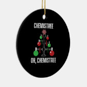 Oh Chemist Tree Chemistree Pun Science Keramik Ornament (Rechts)