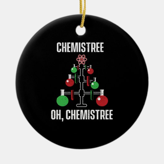 Oh Chemist Tree Chemistree Pun Science Keramik Ornament (Vorne)