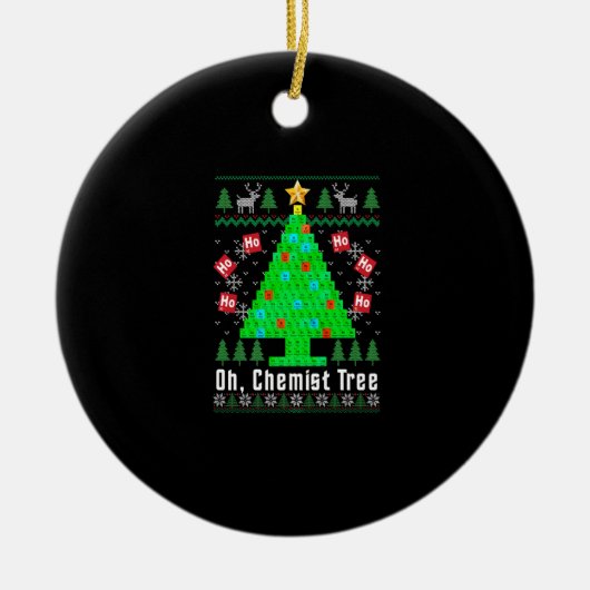 Oh Chemist Tree Merry Chemistree Chemistry Ugly Ch Keramik Ornament (Vorne)
