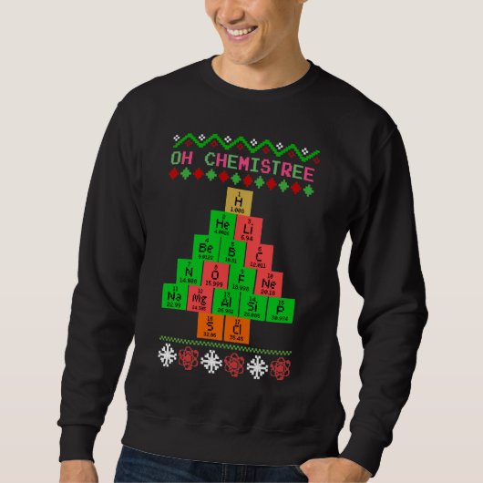 Oh Chemistream - hässlicher Weihnachtssüßer für Ch Sweatshirt (Vorderseite)