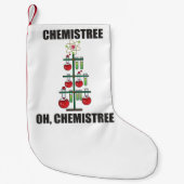 Oh Chemistream Weihnachts Chemie Lehrer  Kleiner Weihnachtsstrumpf (Vorderseite)